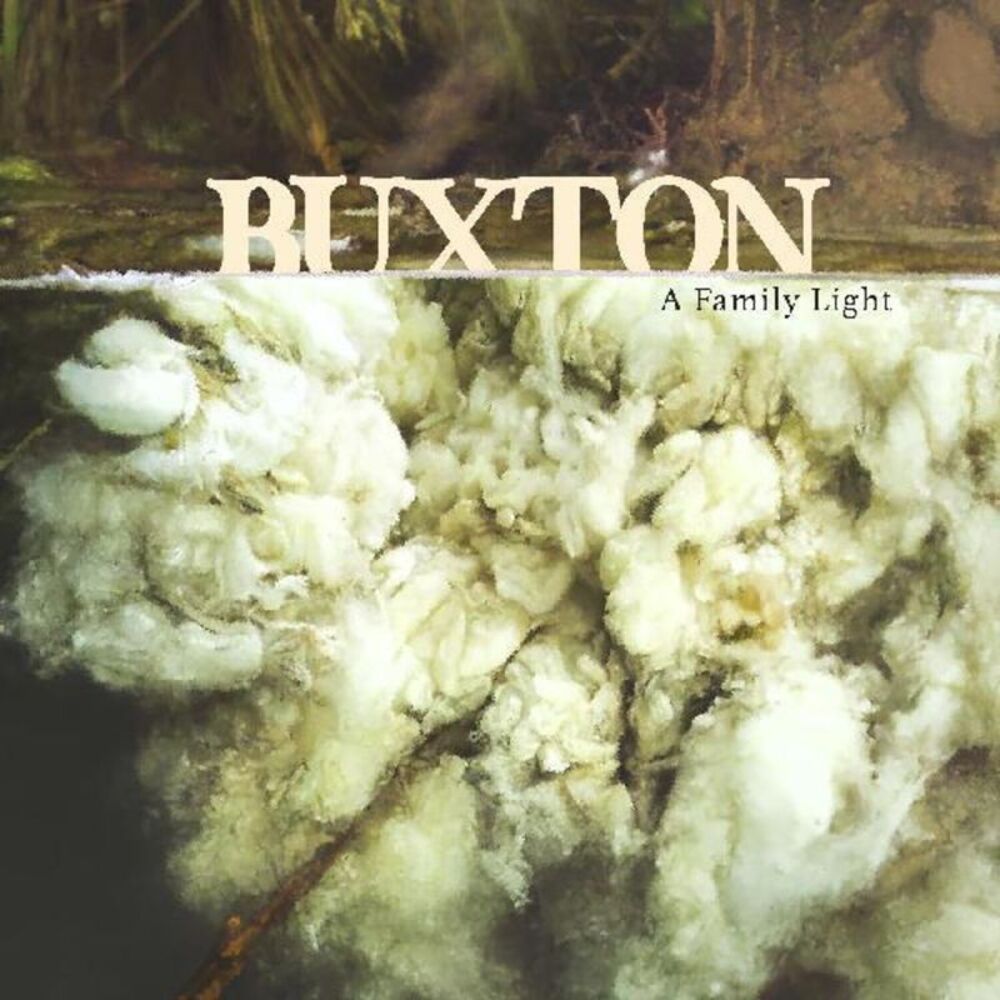 Buxton - A Family Light  CD